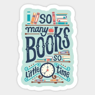 So many books so little time Sticker